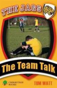 Paperback The Team Talk (The Jags) Book