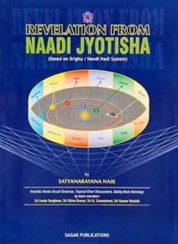 Revelations from Naadi Jyotisha : Based on Brighu Nandi Nadi System