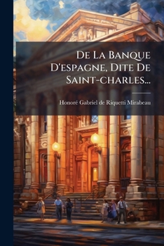 Paperback De La Banque D'espagne, Dite De Saint-charles... [French] Book