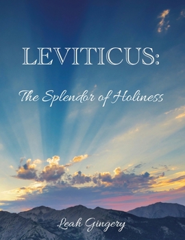 Paperback Leviticus: The Splendor of Holiness Book