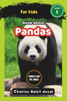 Charles and the Jungle: Book about pandas for Kids (Charles and the Jungle (spider book for kids))