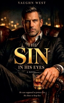Paperback The Sin in His Eyes Book