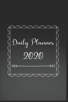Daily Planner 2020: 366 Days Daily Planner 2020 | Schedule Each Appointment and Stay Organized in 2020! best daily planner