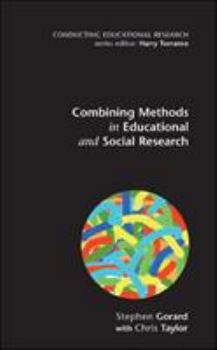 Paperback Combining Methods in Educational and Social Research Book