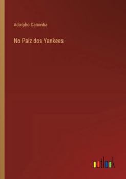 Paperback No Paiz dos Yankees [Portuguese] Book