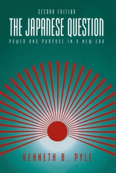 Paperback The Japanese Question:: Power and Purpose in a New Era Book