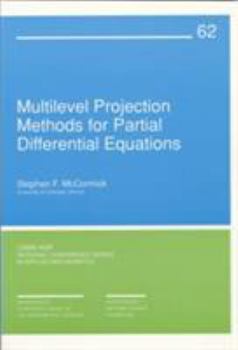 Paperback Multilevel Projection Methods for Partial Differential Equations Book