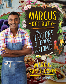 Hardcover Marcus Off Duty: The Recipes I Cook at Home Book