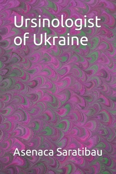 Ursinologist of Ukraine