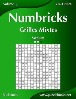 Paperback Numbricks Grilles Mixtes - Medium - Volume 3 - 276 Grilles [French] Book