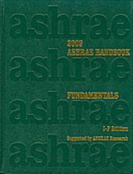 Hardcover 2009 Ashrae Handbook: Fundamentals, I-P Edition Book