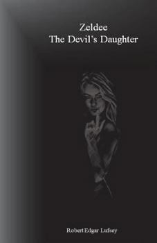 Paperback Zeldee, The Devil's Daughter Book