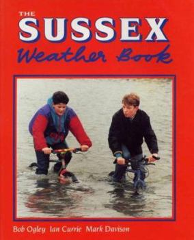 Paperback The Sussex weather book (County Weather) Book