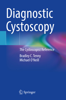 Paperback Diagnostic Cystoscopy: The Cystoscopist Reference Book