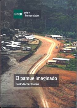 Hardcover El Pamue Imaginado: Los Fang de La Literatura Colonial Espanola [Spanish] Book