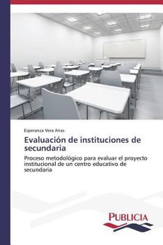 Paperback Evaluación de instituciones de secundaria [Spanish] Book