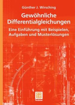 Paperback Gewöhnliche Differentialgleichungen: Eine Einführung Mit Beispielen, Aufgaben Und Musterlösungen [German] Book