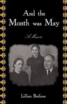 Hardcover And The Month Was May: A Memoir Book