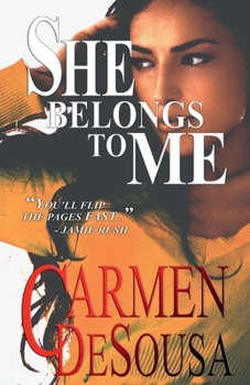 She Belongs to Me: A Southern Romantic-Suspense Novel - Charlotte - Book One - Book #1 of the Southern Suspense