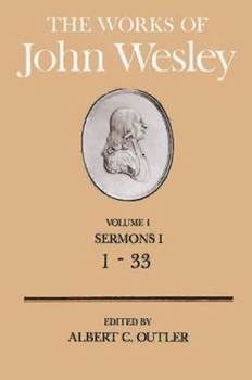 Hardcover The Works of John Wesley Volume 1: Sermons I (1-33) Book