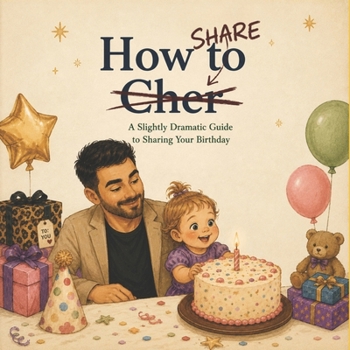 Paperback How To Share: A Slightly Dramatic Guide To Sharing Book