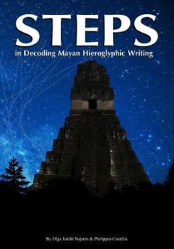 Paperback Steps: in Decoding Mayan Hieroglyphics Writing Book