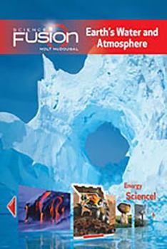 Paperback Student Edition Interactive Worktext Grades 6-8 2012: Module F: Earth's Water and Atmosphere Book
