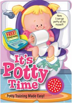 Board book It's Potty Time for Girls: Potty Training Made Easy! [With Toilet Flush Sound and Potty Time Chart] Book