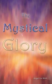 Hardcover The Mystical Glory Book