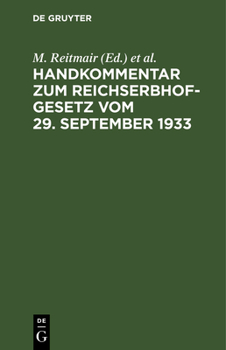 Hardcover Handkommentar Zum Reichserbhofgesetz Vom 29. September 1933 [German] Book