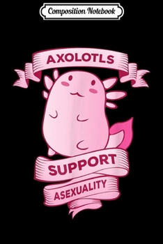 Composition Notebook: Asexual  Journal/Notebook Blank Lined Ruled 6x9 100 Pages