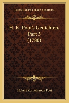 Paperback H. K. Poot's Gedichten, Part 3 (1780) [Dutch] Book