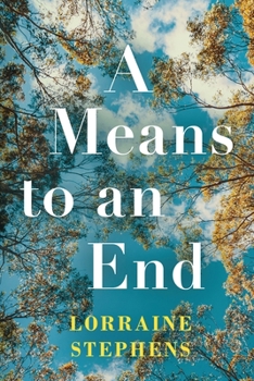 Paperback A Means to an End Book