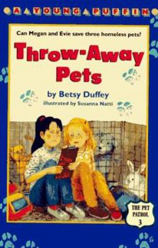 Throw-away Pets (Pet Patrol) - Book  of the Pet Patrol
