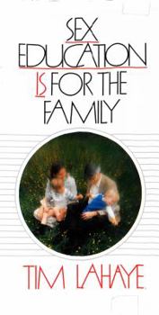 Hardcover Sex Education Is for the Family Book