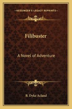 Paperback Filibuster: A Novel of Adventure Book