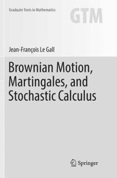 Paperback Brownian Motion, Martingales, and Stochastic Calculus Book