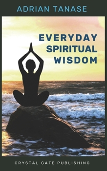 Paperback Everyday Spiritual Wisdom Book