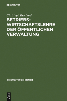 Hardcover Betriebswirtschaftslehre der öffentlichen Verwaltung [German] Book