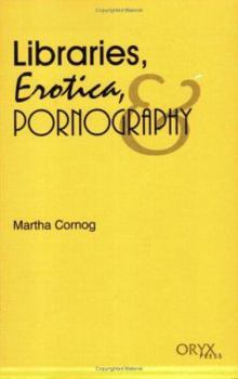 Paperback Libraries, Erotica, & Pornography Book