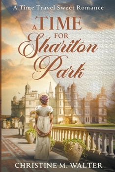 Paperback A Time for Shariton Park Book
