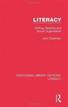 Literacy: Writing, reading, and social organisation (Language and society series)