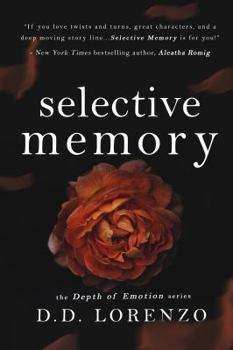 Selective/Memory - Depth of Emotion, #2 - Book #2 of the Imperfection