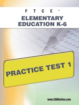Paperback FTCE Elementary Education K-6 Practice Test 1 Book