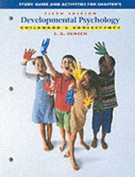 Paperback Study Guide for Shaffer’s Developmental Psychology: Childhood and Adolescence Book