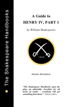 Paperback A Guide to Henry IV, Part 1 Book