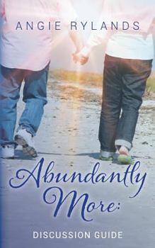 Paperback Abundantly More: Discussion Guide Book