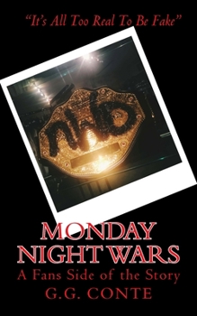 Paperback Monday Night Wars: A Fans Side of the Story Book