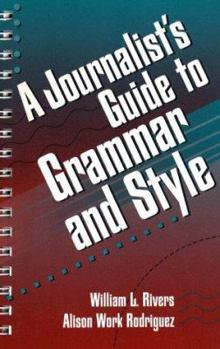 Paperback A Journalist's Guide to Grammar and Style Book