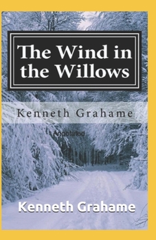 Paperback The Wind in the Willows Annotated Book